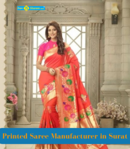 Printed Saree Manufacturer in Surat