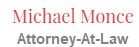 Michael Monce, Attorney at Law