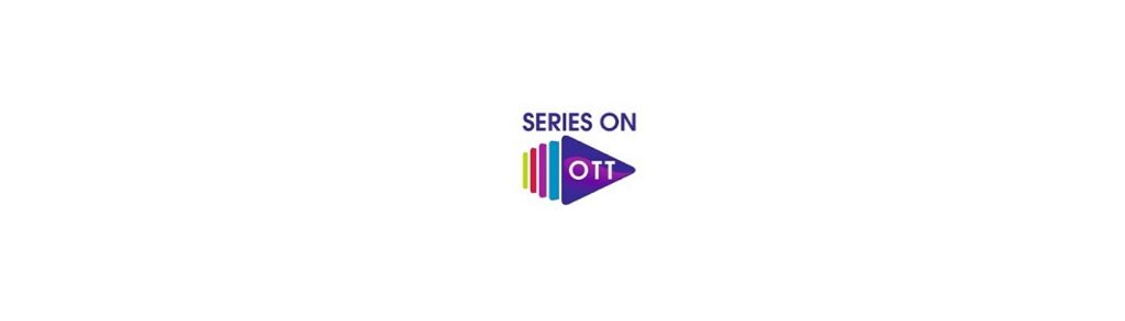 Series On OTT