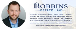 Robbins Estate Law