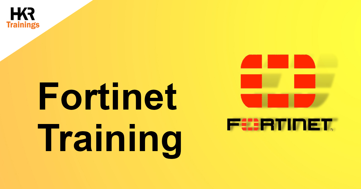 Best Fortinet online certification Training - HKR Trainings.