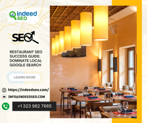 Boost Your Restaurant’s Online Presence with IndeedSEO